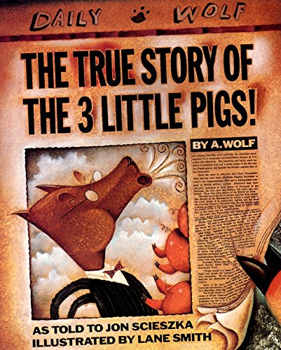 cover image The True Story of the 3 Little Pigs