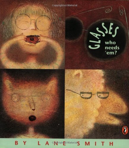 cover image Glasses (Who Needs 'Em?)