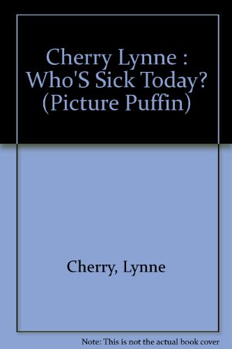 cover image Who's Sick Today?