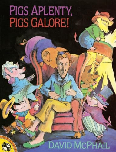 cover image Pigs Aplenty, Pigs Galore!
