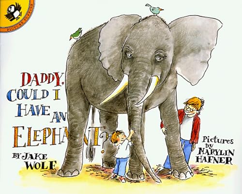 cover image Daddy, Could I Have an Elephant?