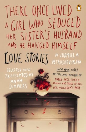 cover image There Once Lived a Girl Who Seduced Her Sister’s Husband and He Hanged Himself