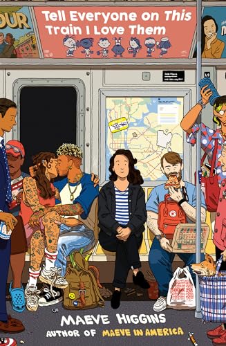 cover image Tell Everyone on This Train I Love Them: Essays