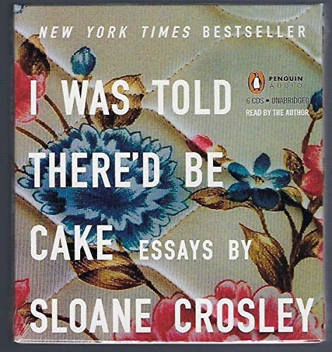cover image I Was Told There'd Be Cake