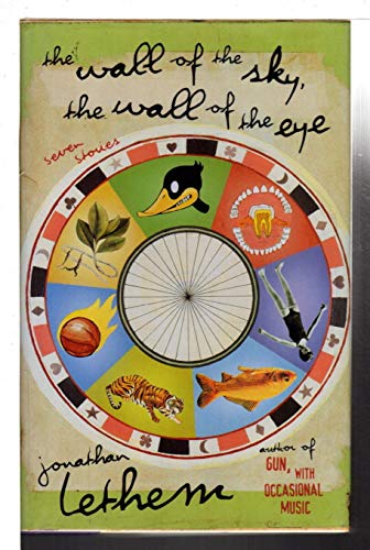 cover image The Wall of the Sky, the Wall of the Eye: Stories