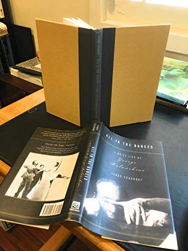 cover image ALL IN THE DANCES: A Brief Life of George Balanchine