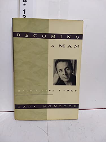 cover image Becoming a Man: Half a Life Story