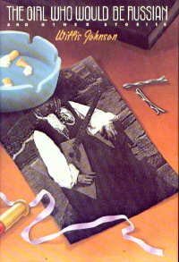 cover image The Girl Who Would Be Russian and Other Stories