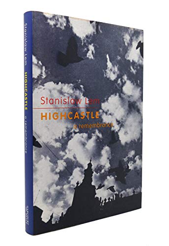 cover image Highcastle: A Remembrance