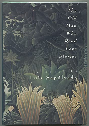 cover image The Old Man Who Read Love Stories