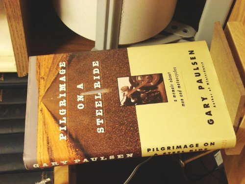 cover image Pilgrimage on a Steelride: A Memoir about Men and Motorcycles