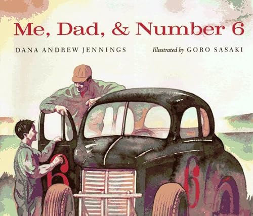 cover image Me, Dad, & Number 6