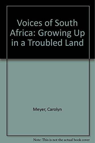cover image Voices of South Africa: Growing Up in a Troubled Land