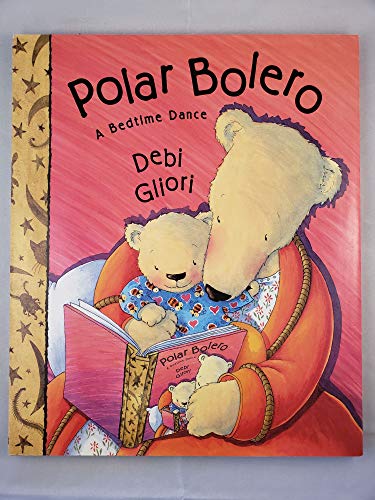 cover image POLAR BOLERO: A Bedtime Dance