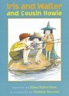 cover image Iris and Walter and Cousin Howie