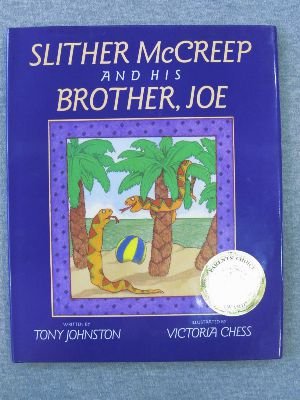 cover image Slither McCreep and His Brother, Joe