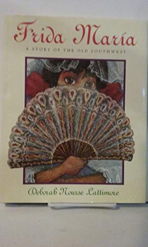 cover image Frida Maria: A Story of the Old Southwest