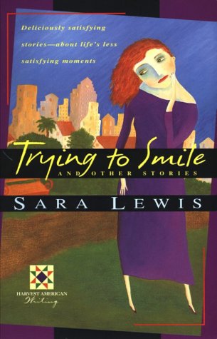 cover image Trying to Smile and Other Stories