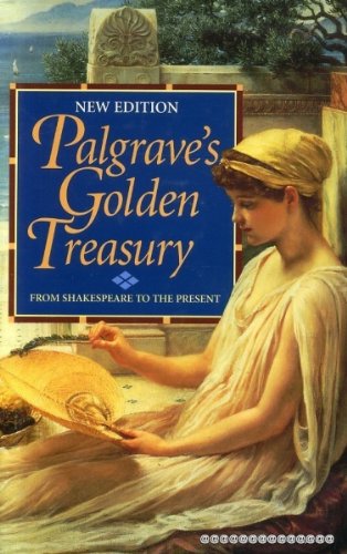 cover image Golden Treasury of the Best Songs and Lyrical Poems in the English Language: New Ed.