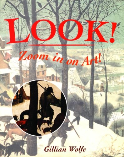 cover image Look! Zoom in on Art