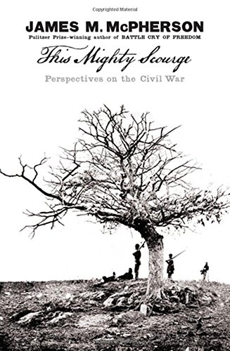 cover image This Mighty Scourge: Perspectives on the Civil War