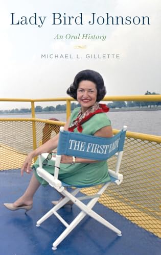 cover image Lady Bird Johnson: An Oral History 