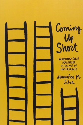 cover image Coming Up Short: Working-Class Adulthood in an Age of Uncertainty