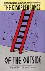 cover image Disappearance of the Outside: A Manifesto for Escape