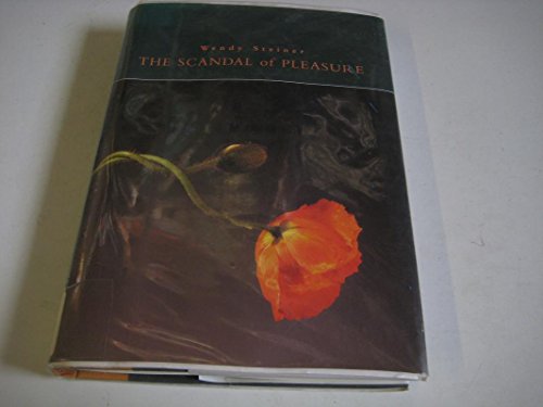 cover image The Scandal of Pleasure: Art in an Age of Fundamentalism