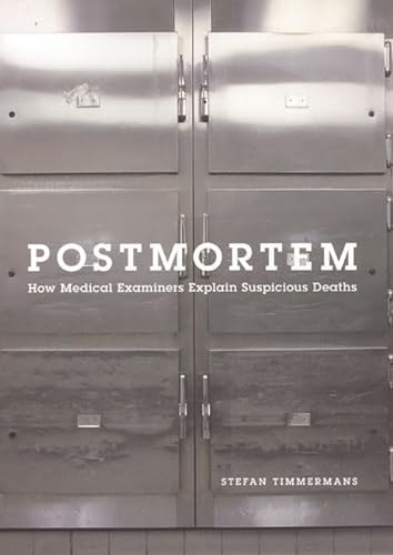 cover image Postmortem: How Medical Examiners Explain Suspicious Deaths