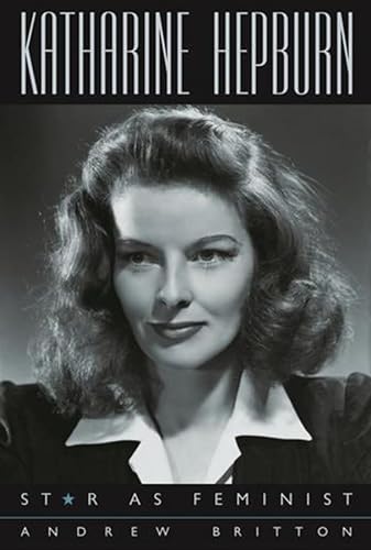 cover image KATHARINE HEPBURN: Star as Feminist