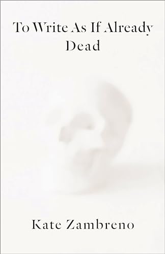 cover image To Write as If Already Dead