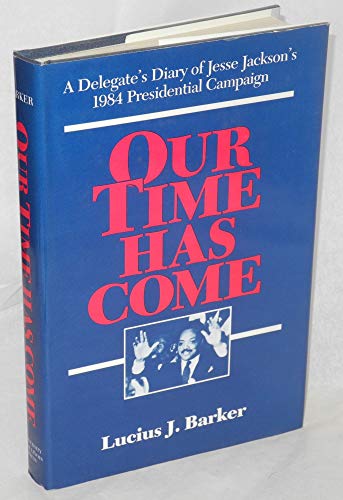 cover image Our Time Has Come