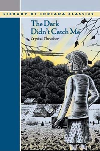 cover image The Dark Didn't Catch Me