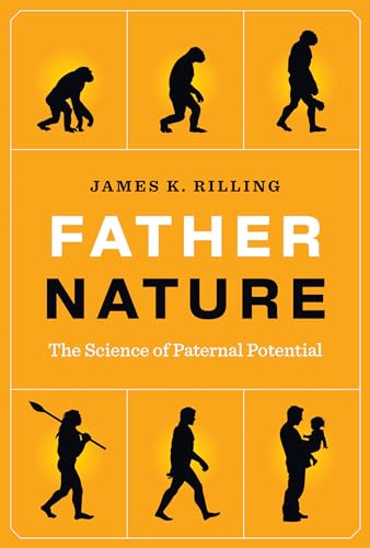 cover image Father Nature: The Science of Paternal Potential
