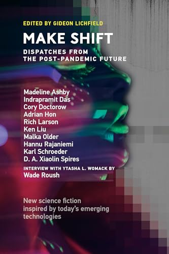 cover image Make Shift: Dispatches from the Post-pandemic Future