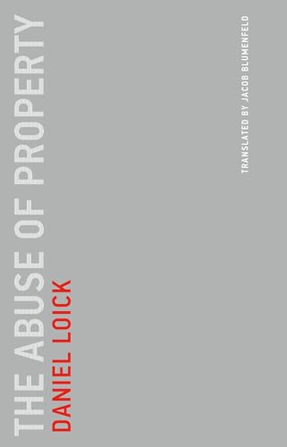 cover image The Abuse of Property