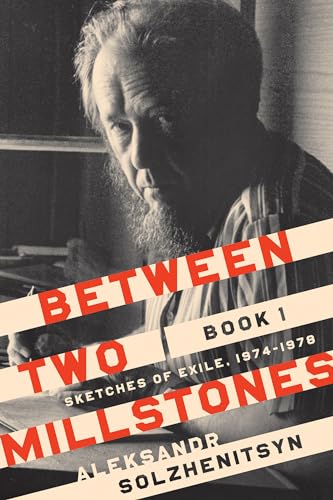 cover image Between Two Millstones, Book 1: Sketches of Exile, 1974–1978
