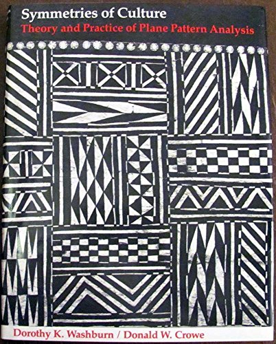 cover image Symmetries of Culture: Theory and Practice of Plane Pattern Analysis