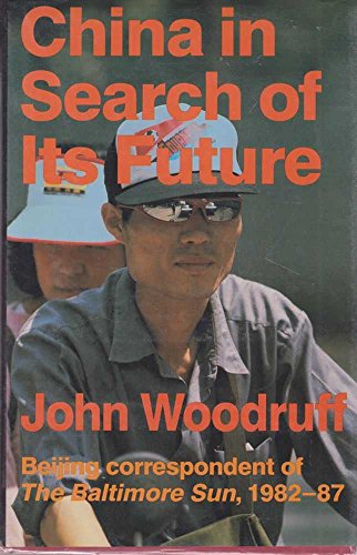 cover image China in Search of Its Future: Years of Great Reform, 1982-87