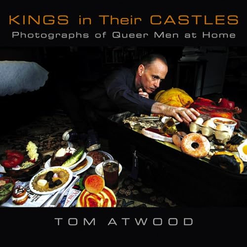cover image Kings in Their Castles: Photographs of Queer Men at Home