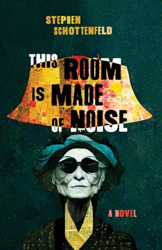 cover image This Room Is Made of Noise