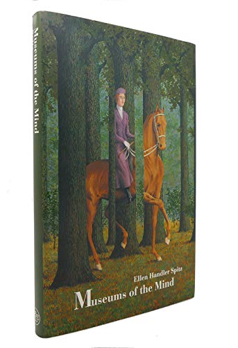 cover image Museums of the Mind: Magrittes Labyrinth and Other Essays in the Arts