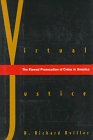 cover image Virtual Justice: The Flawed Prosecution of Crime in America
