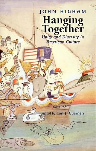 cover image HANGING TOGETHER: Unity and Diversity in American Culture 
