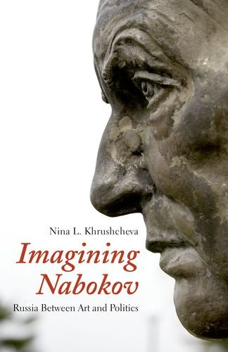 cover image Imagining Nabokov: Russia Between Art and Politics