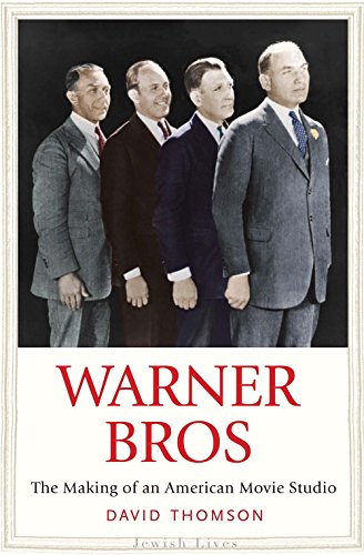 cover image Warner Bros: The Making of an American Movie Studio 