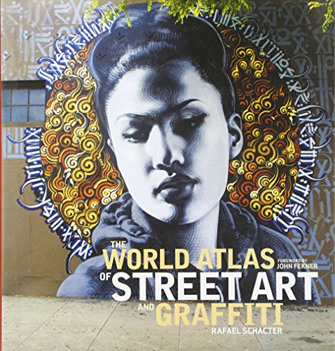 cover image The World Atlas of Street Art and Graffiti