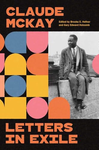 cover image Letters in Exile: Transnational Journeys of a Harlem Renaissance Writer
