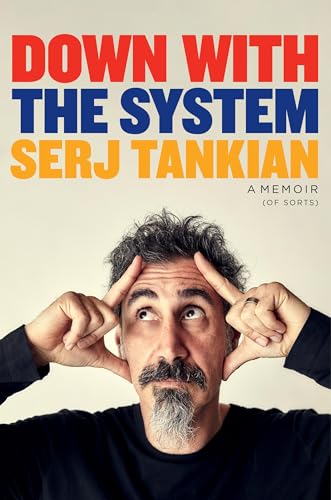 cover image Down With the System: A Memoir (of Sorts)